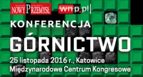 Konferencja Górnictwo 2016,  25 listopada 2016 r., Międzynarodowe Centrum Kongresowe