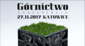 Konferencja Górnictwo 2017 r., Podsumowanie