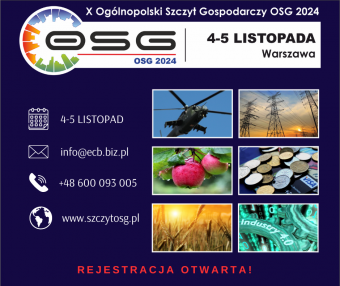 10. jubileuszowa edycja Ogólnopolskiego Szczytu Gospodarczego OSG 2024