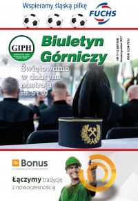 Biuletyn Górniczy nr 11 - 12 (267-268) Listopad - Grudzień 2017 r.